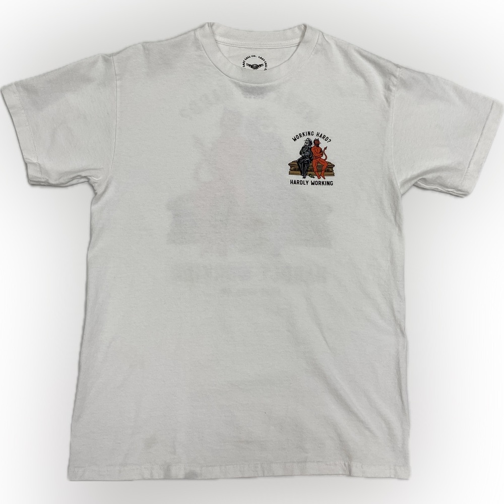 Last Call Unisex Graphic T-Shirt Working Hard, Hardly Working